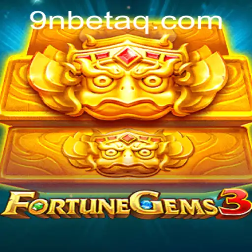 Unveiling the Thrills of FortuneGems3 by 9Nbet