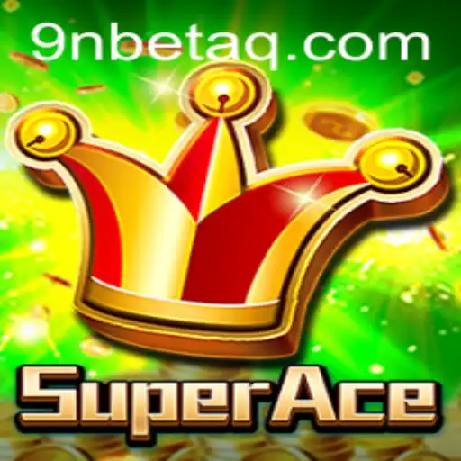 Unveiling the Thrills of SuperAce: Mastering the Game with 9Nbet