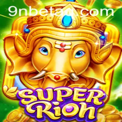 Exploring SuperRich: The Innovative Gambling Game by 9Nbet